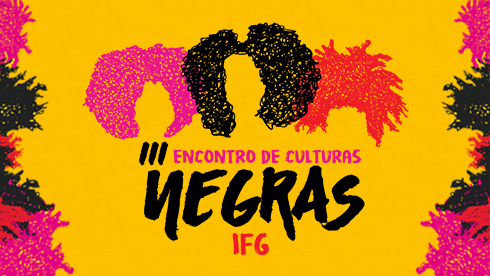 Inscrições abertas para III Encontro de Culturas Negras